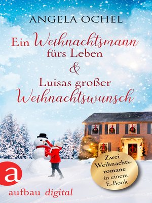 cover image of Ein Weihnachtsmann fürs Leben & Luisas großer Weihnachtswunsch